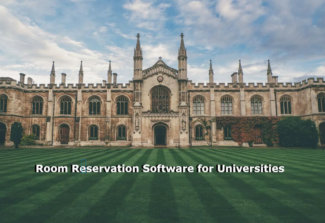 Room Reservation Software for Universities: A Complete 2026