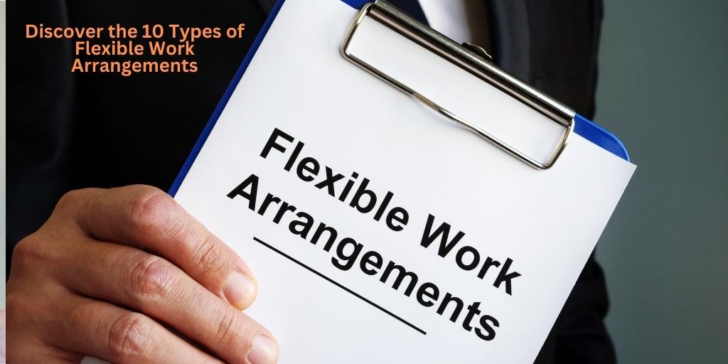 Scopri i 10 tipi di accordi di lavoro flessibili