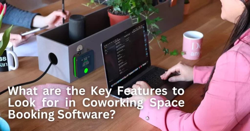 Coworking Space features