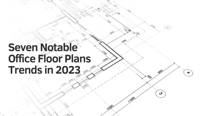 Seven Notable Office Floor Plans Trends in 2025