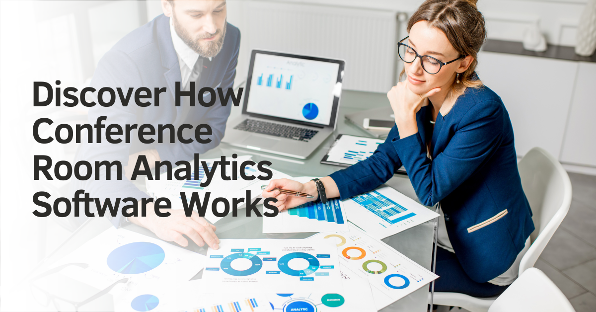 Discover How Conference Room Analytics Software Works