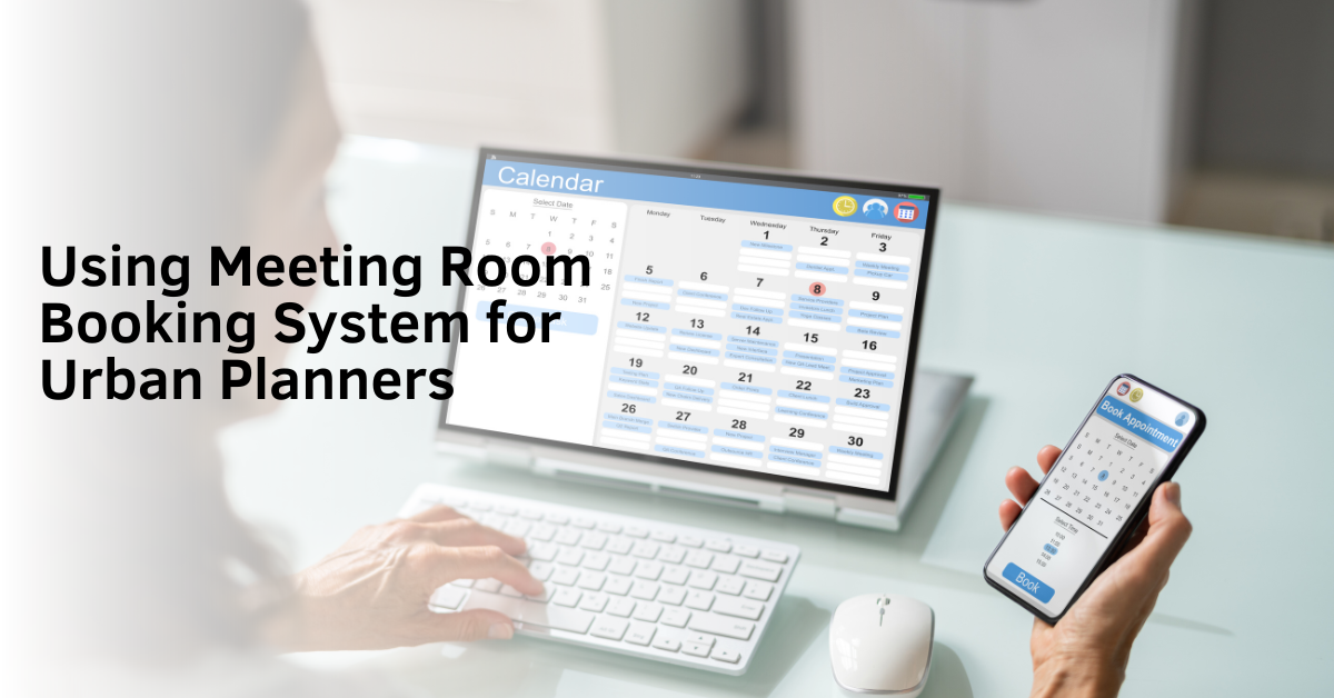 Using Meeting Room Booking System for Urban Planners