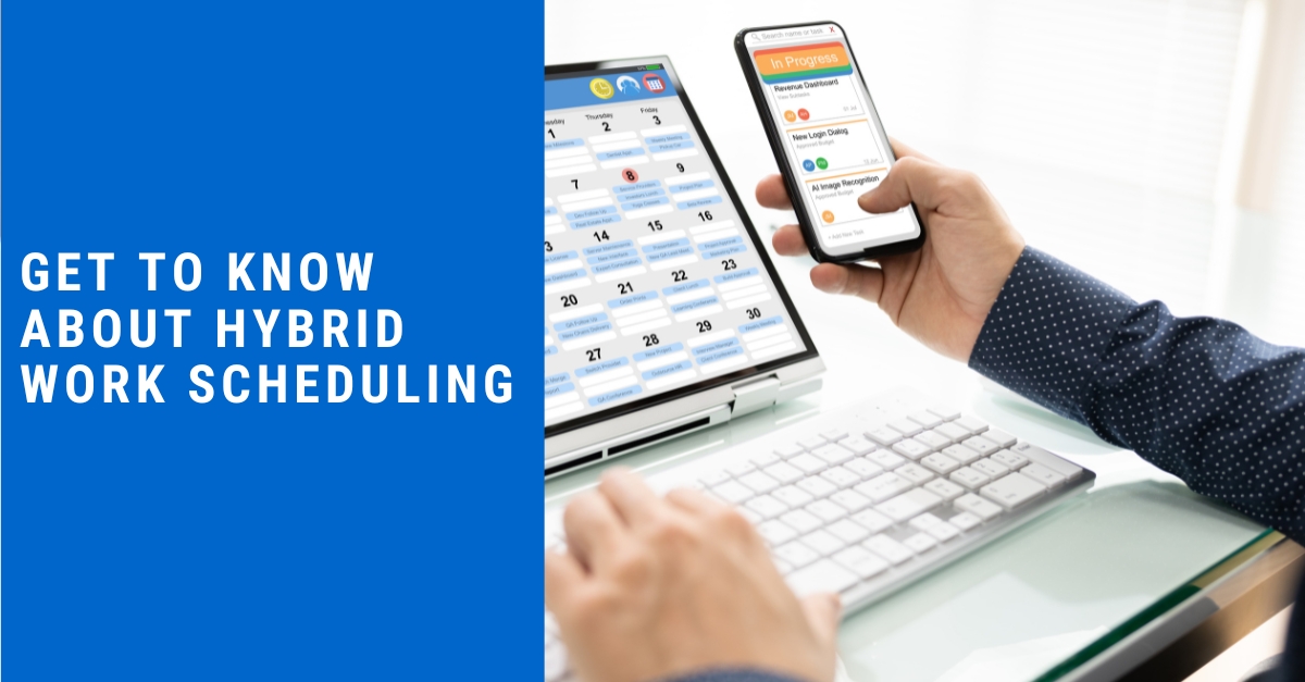 Get To Know about hybrid remote work schedule