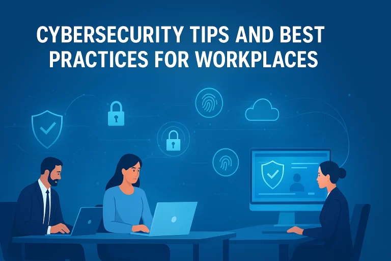 cybersecurity tips and best practices for workplace